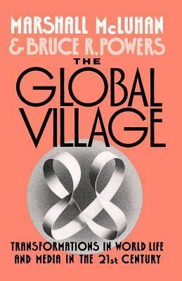 global village sentence for class 9|Marshall McLuhan's Global Village .